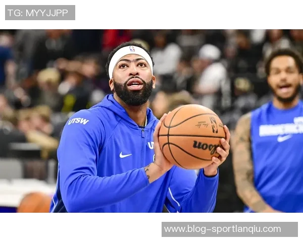 基德称浓眉体能持续提升若能保持状态球队将有望赢球